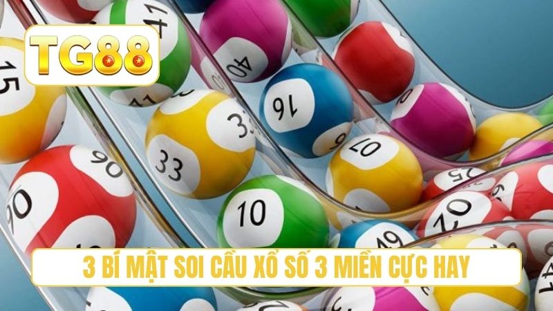 Soi Cầu Xổ Số 3 Miền - Top 3 Bí Kíp Chốt Số Tại TG88 4 3 bí mật soi cầu xổ số 3 miền cực hay